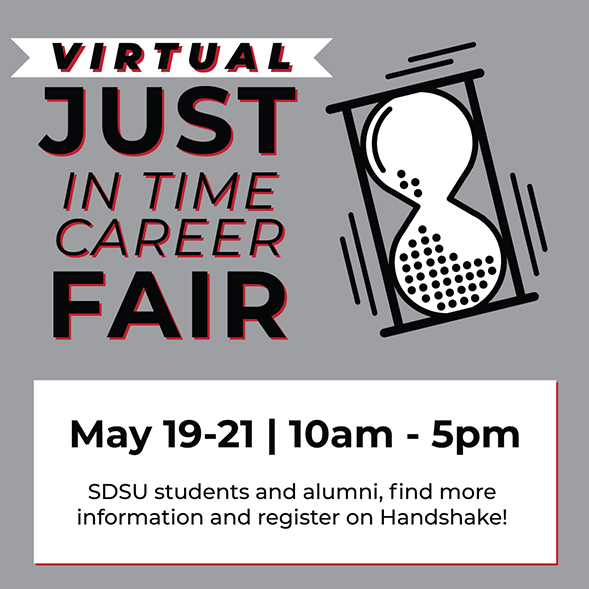 SDSU's annual Just In Time career fair will be a virtual three-day event to be held May 19-21.